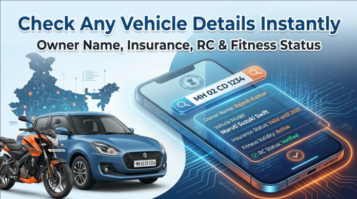 Know Your Vehicle Details Online Easily in India Guide